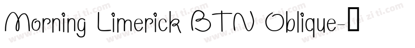 Morning Limerick BTN Oblique字体转换